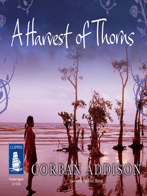 cover image of A Harvest of Thorns